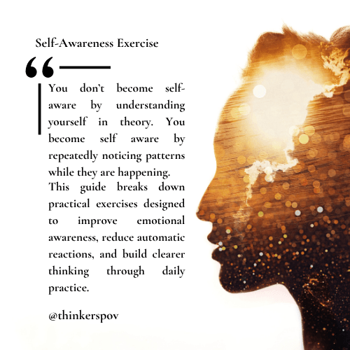 Self-Awareness Exercises: Daily Practices, Journaling Techniques, and Mental Awareness Training Methods
